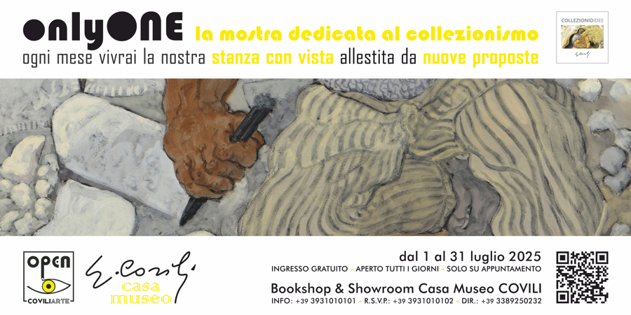 ONLYONE: la mostra dedicata al collezionismo di GINO COVILI - dal 1 al 31 luglio 2025