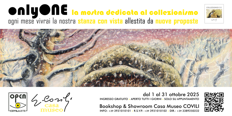 ONLYONE: la mostra dedicata al collezionismo di GINO COVILI - dal 1 al 31 ottobre 2025