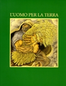L'UOMO PER LA TERRA - CoviliArte Edizioni